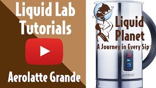 Liquid Lab  Aerolatte Grande Milk Frother [upl. by Nivrem713]