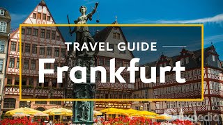 Frankfurt Vacation Travel Guide  Expedia [upl. by Ayote]