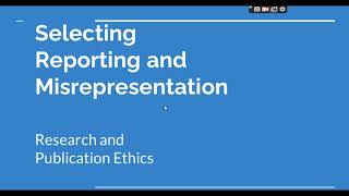 Selective Reporting and Misrepresentation of data Research and Publication ethics Phd coursework [upl. by Venice693]