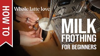 How To Milk Frothing for Beginners 5 Tips [upl. by Saltsman]